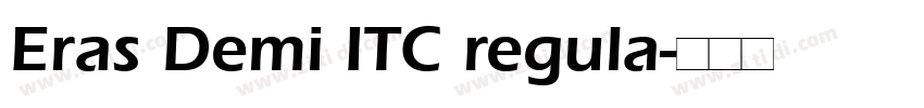 Eras Demi ITC regula字体转换